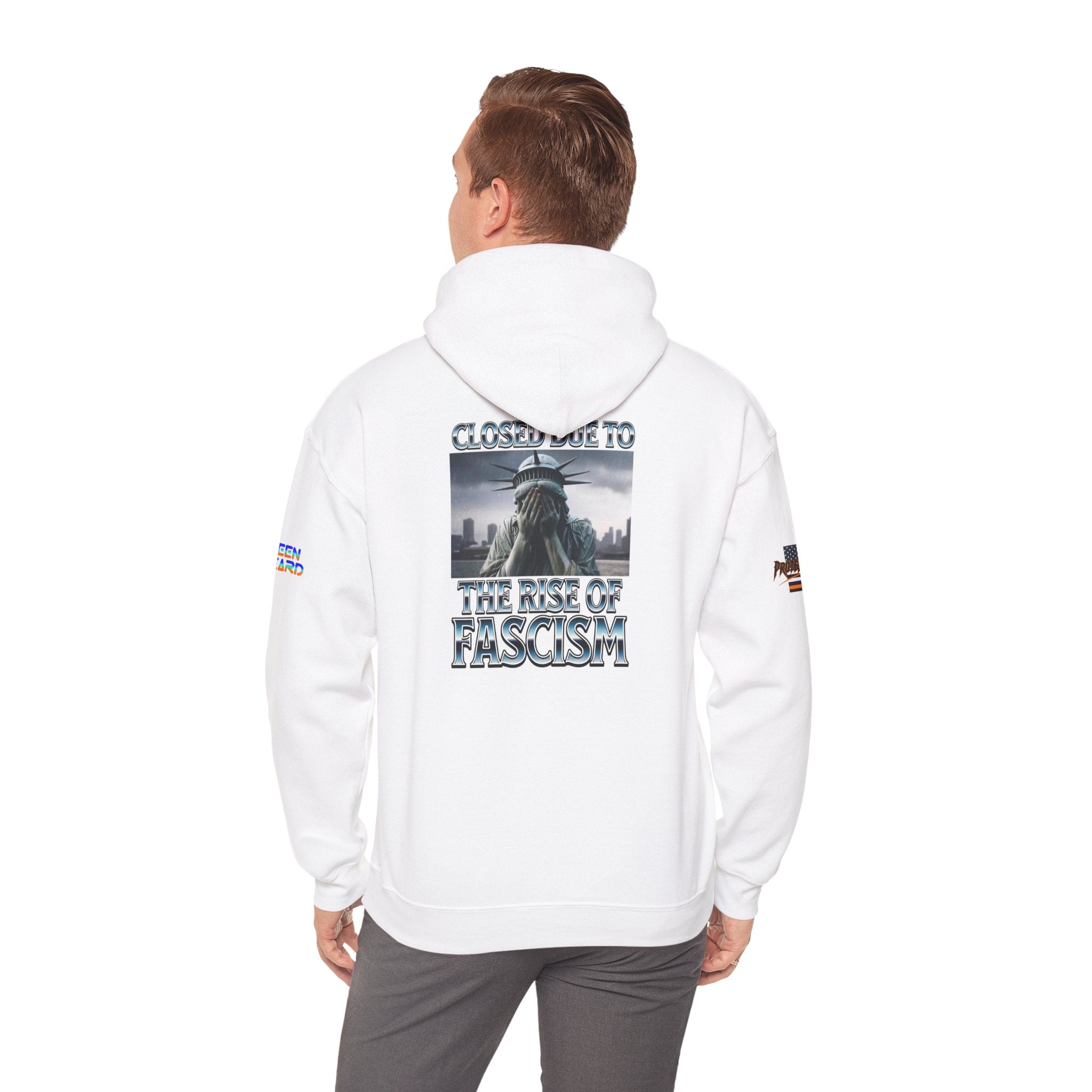 Closed Due to The Rise of Fascism Unisex Heavy Blend Gildan Hoodie