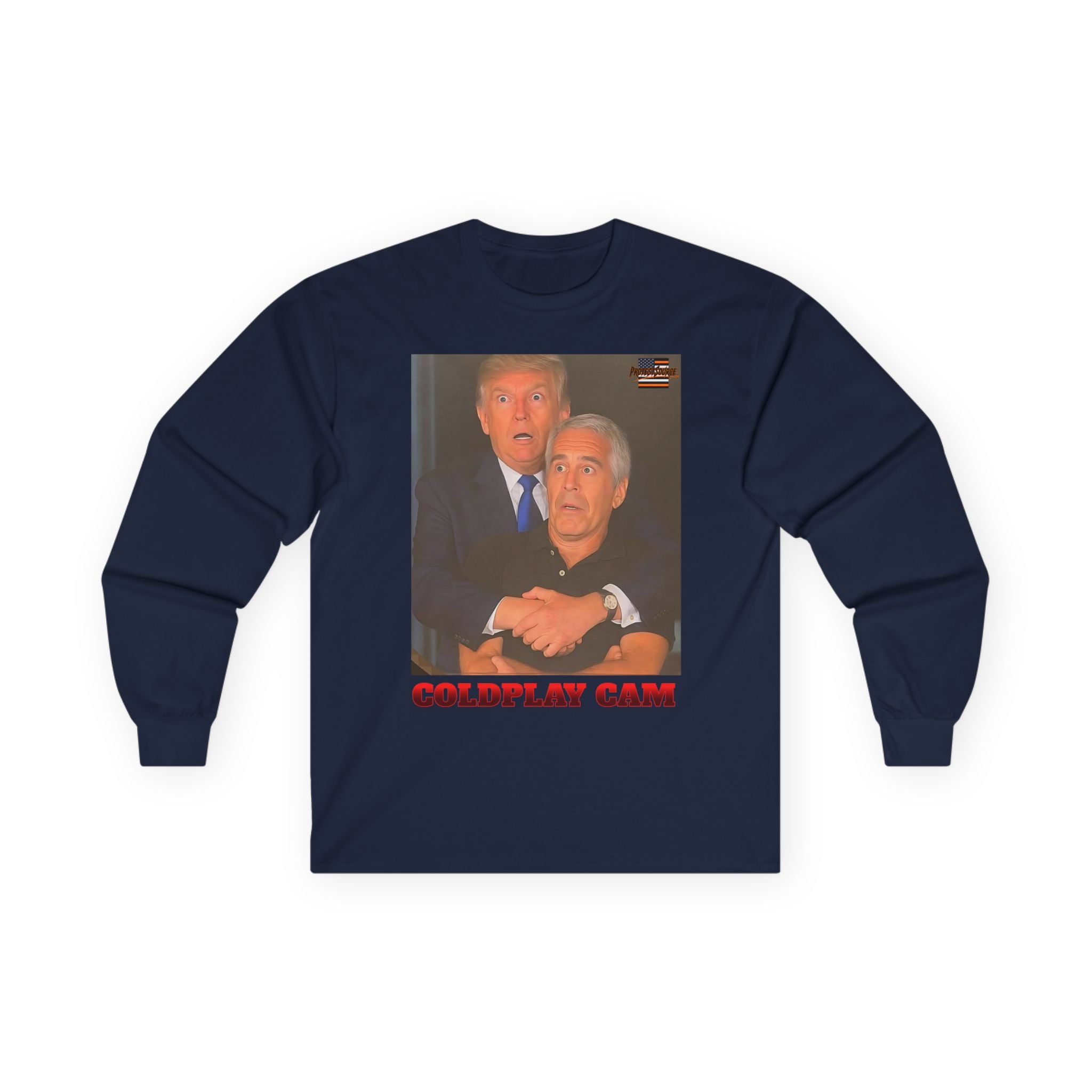 Trump and Epstein Coldplay Cam Long Sleeve Cotton Gildan Tee