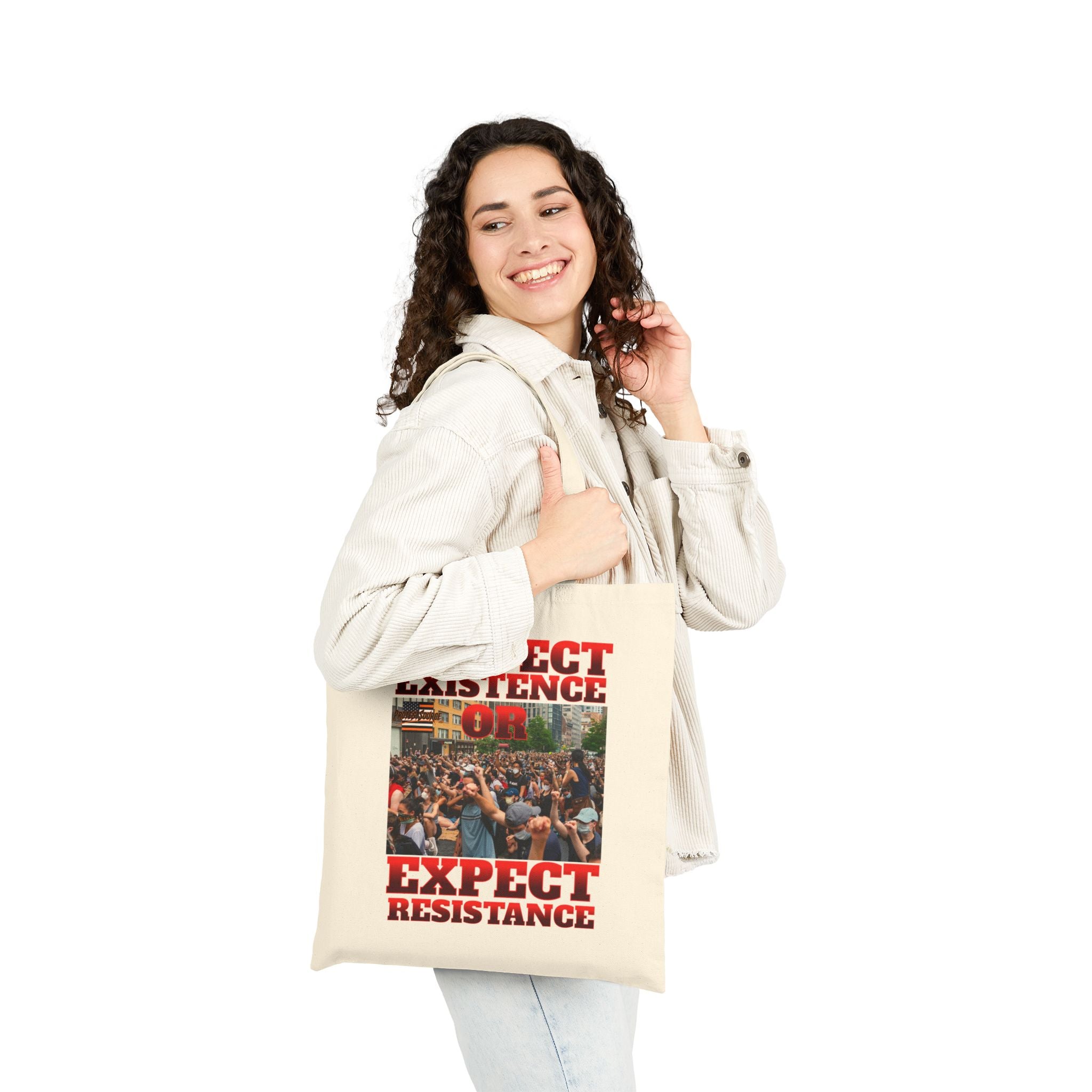 Respect Existence or Expect Resistance Cotton Canvas Tote Bag