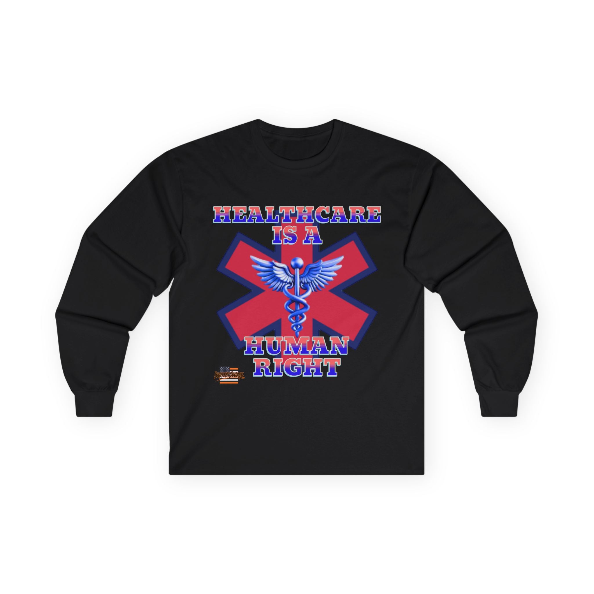 Healthcare is a Human Right Long Sleeve Cotton Gildan Tee