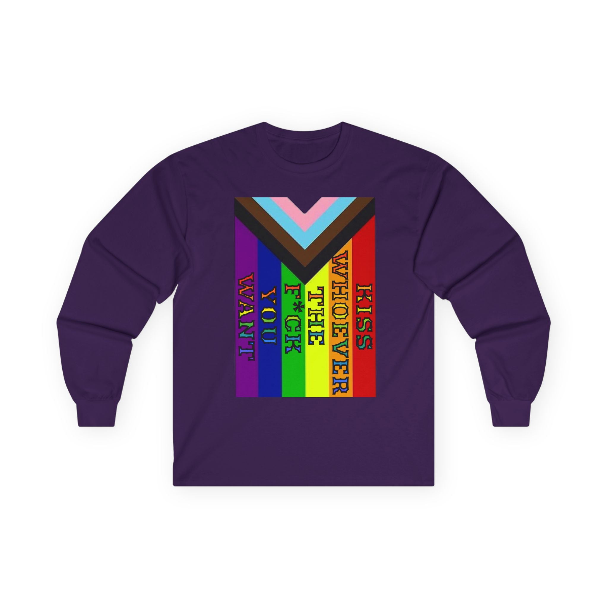 Kiss Whoever The F*ck you Want Long Sleeve Cotton Gildan Tee