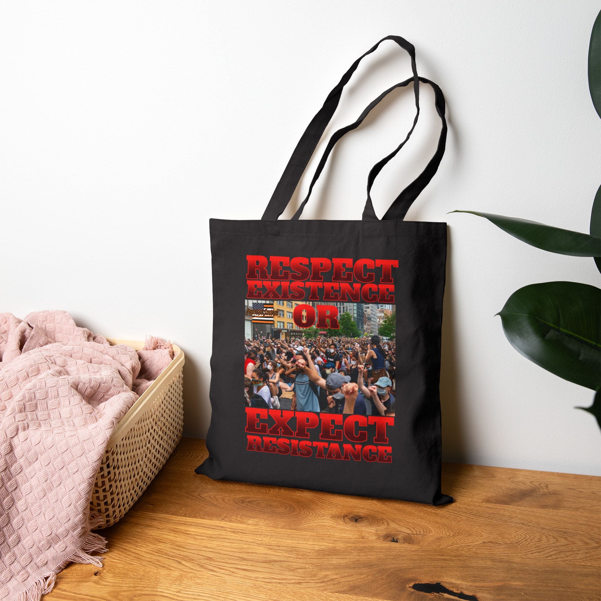 Respect Existence or Expect Resistance Cotton Canvas Tote Bag