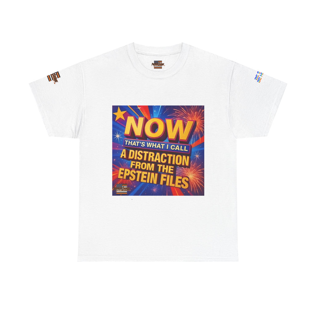 Now That's What I Call A Distraction Unisex Heavy Cotton Gildan Tee