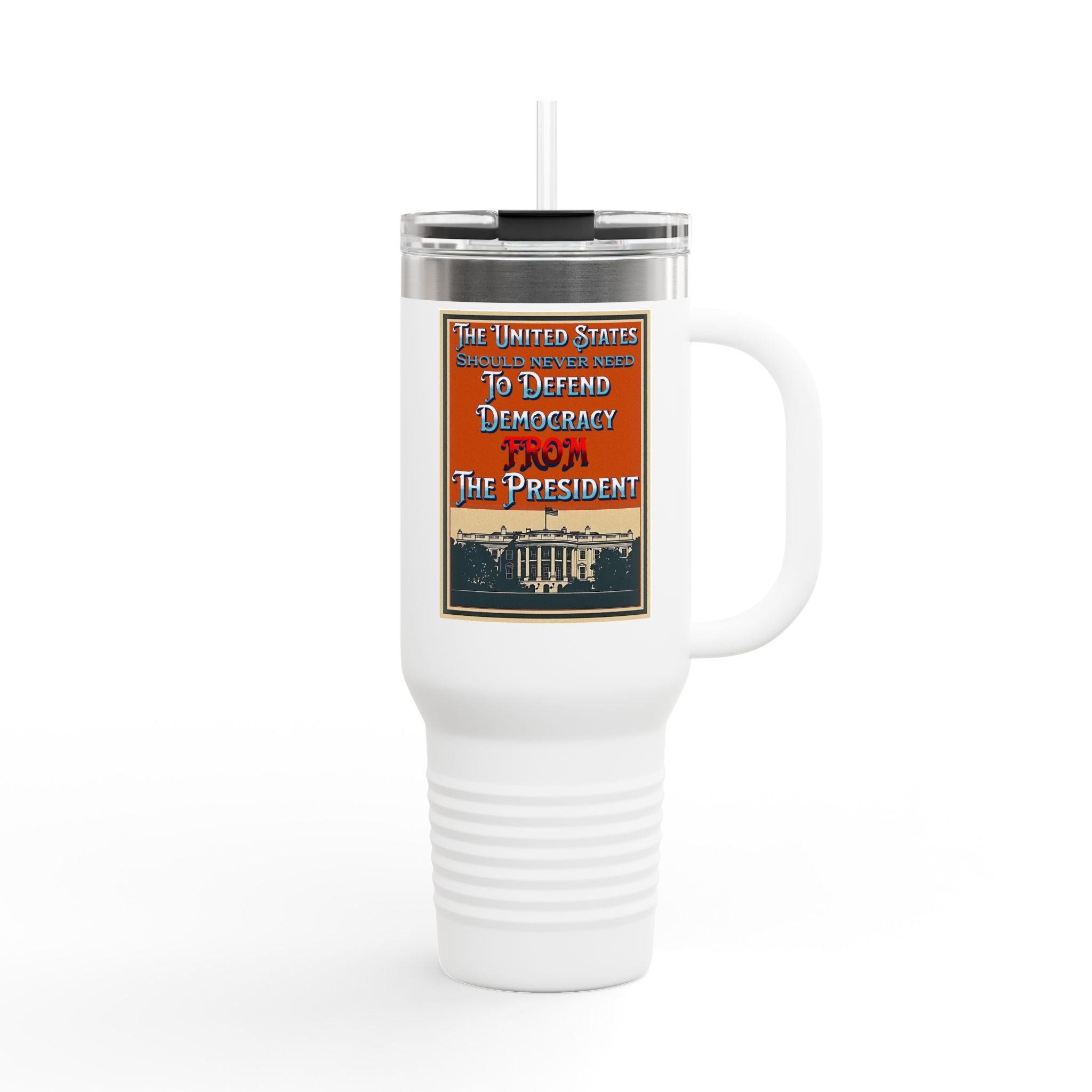 Defending Democracy Insulated  40 oz. Travel Mug