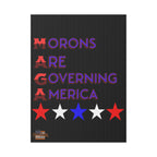 Morons Are Governing America 18"X24" Plastic Protest Yard Sign w/Wire Stand