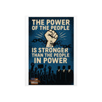The Power of the People 18"X24" Durable Foam Board Protest Sign