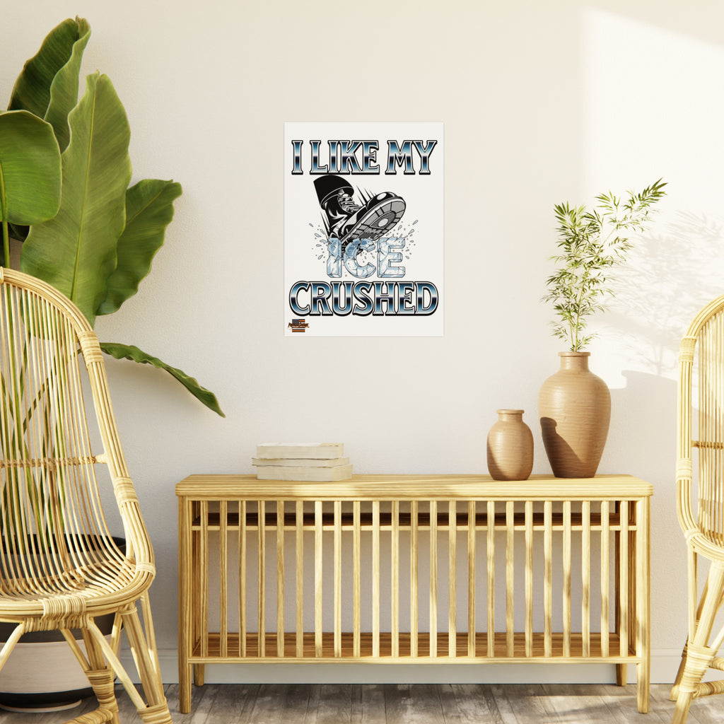 I Like My ICE Crushed Protest Sign, Durable Foam Board Art, Framable for Home, Unique Decor, Wall Art, Civil Rights Awareness, Gift for Activists