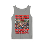 Respect Existence or Expect Resistance Unisex Cotton Tank Top