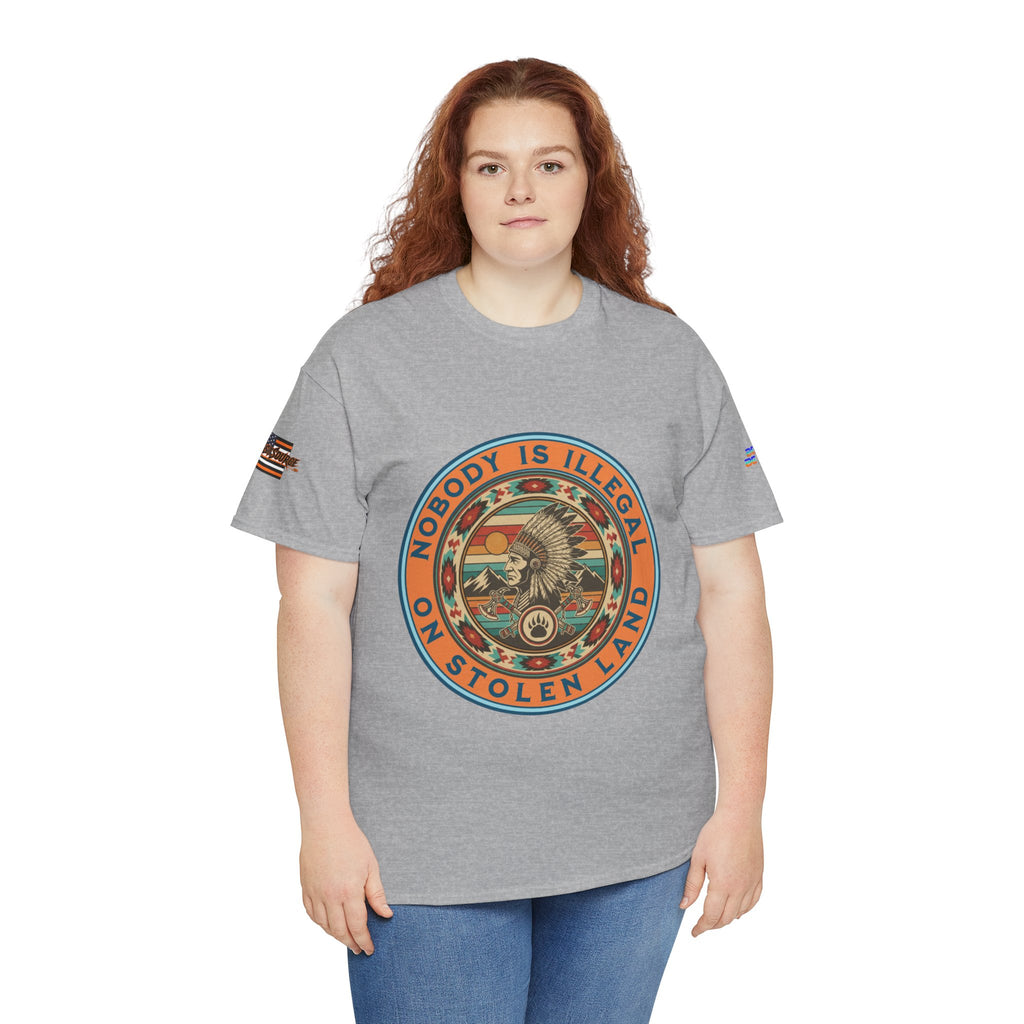 Nobody is Illegal on Stolen Land Unisex Heavy Cotton Gildan Tee, Casual Wear, Gift for Activists, Comfortable Protest Wear