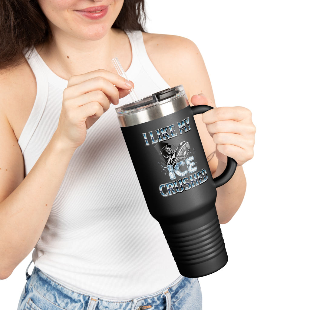 I Like My ICE Crushed Insulated  40 oz. Travel Mug, Perfect for Activists, Protests, Commuters, Gifts, and Daily Use