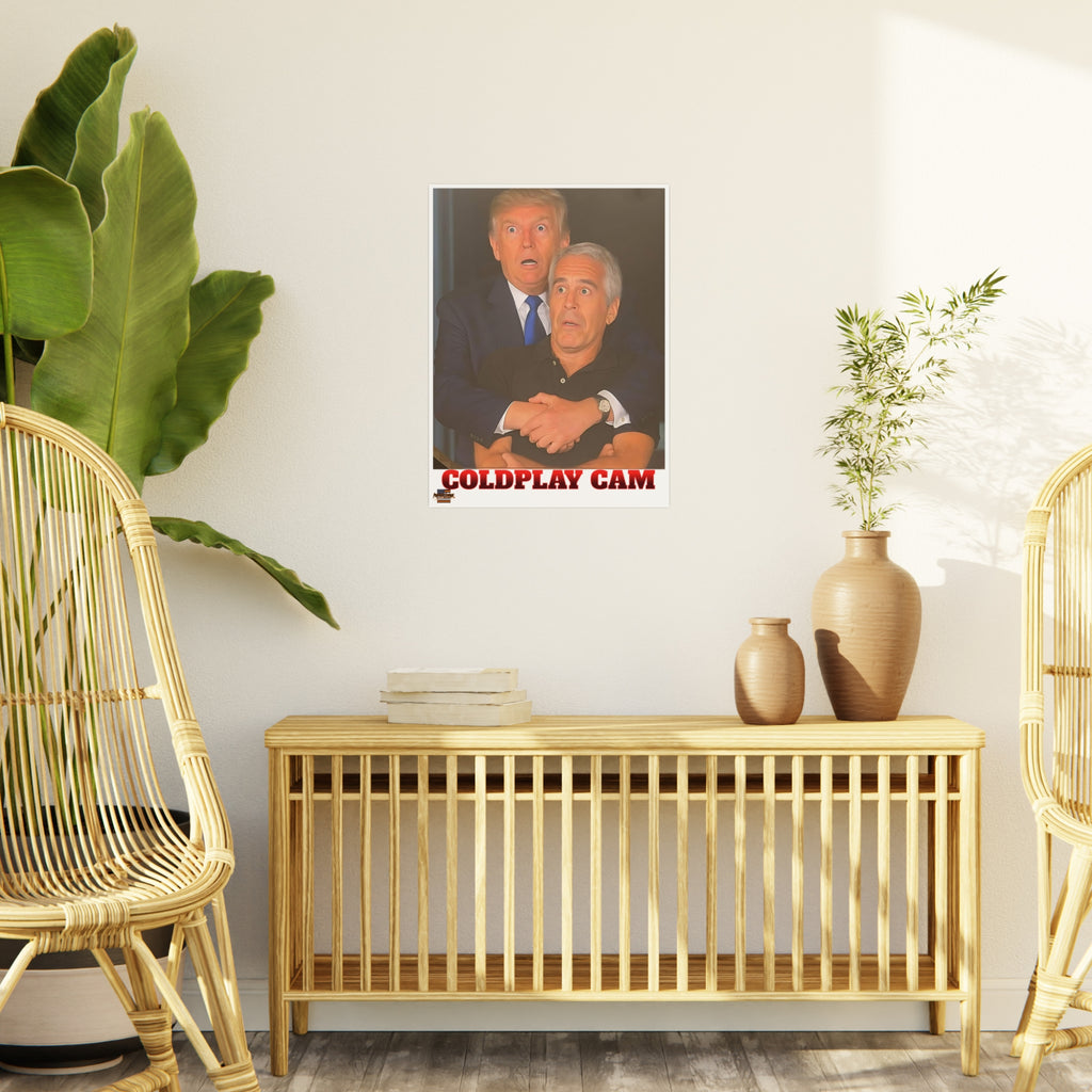 Trump and Epstein Coldplay Cam 18" X 24" Durable Foam Board Protest Sign