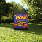 Now That's What I Call A Distraction 18"X24" Plastic Protest Yard Sign w/Wire Stand
