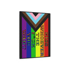 Kiss Whoever The F*ck You Want 16"X20" Aluminum Metal Protest Sign