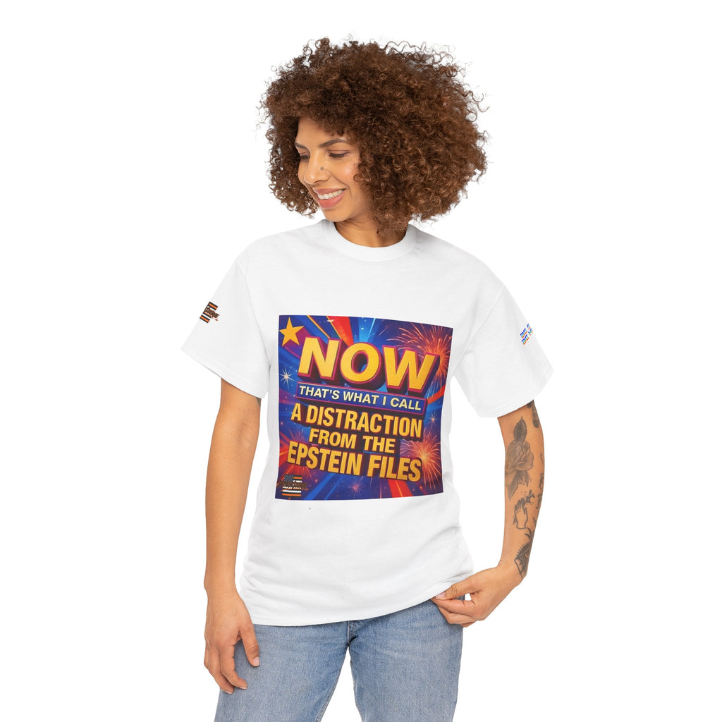 Now That's What I Call A Distraction Unisex Heavy Cotton Gildan Tee
