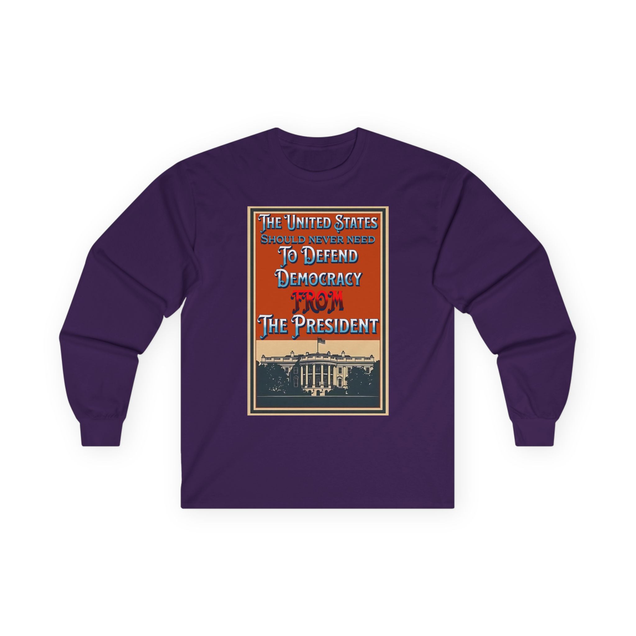 Defending Democracy Long Sleeve Cotton Gildan Tee