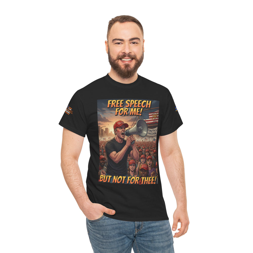 Free Speech for Me, But Not for Thee Unisex Heavy Cotton Gildan Tee