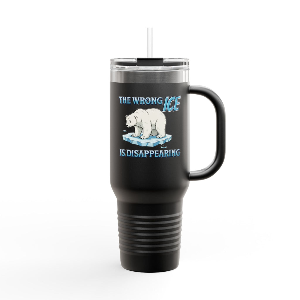 The Wrong ICE is Disappearing Insulated  40 oz. Travel Mug, Perfect for Activists, Protests, Commuters, Gifts, and Daily Use