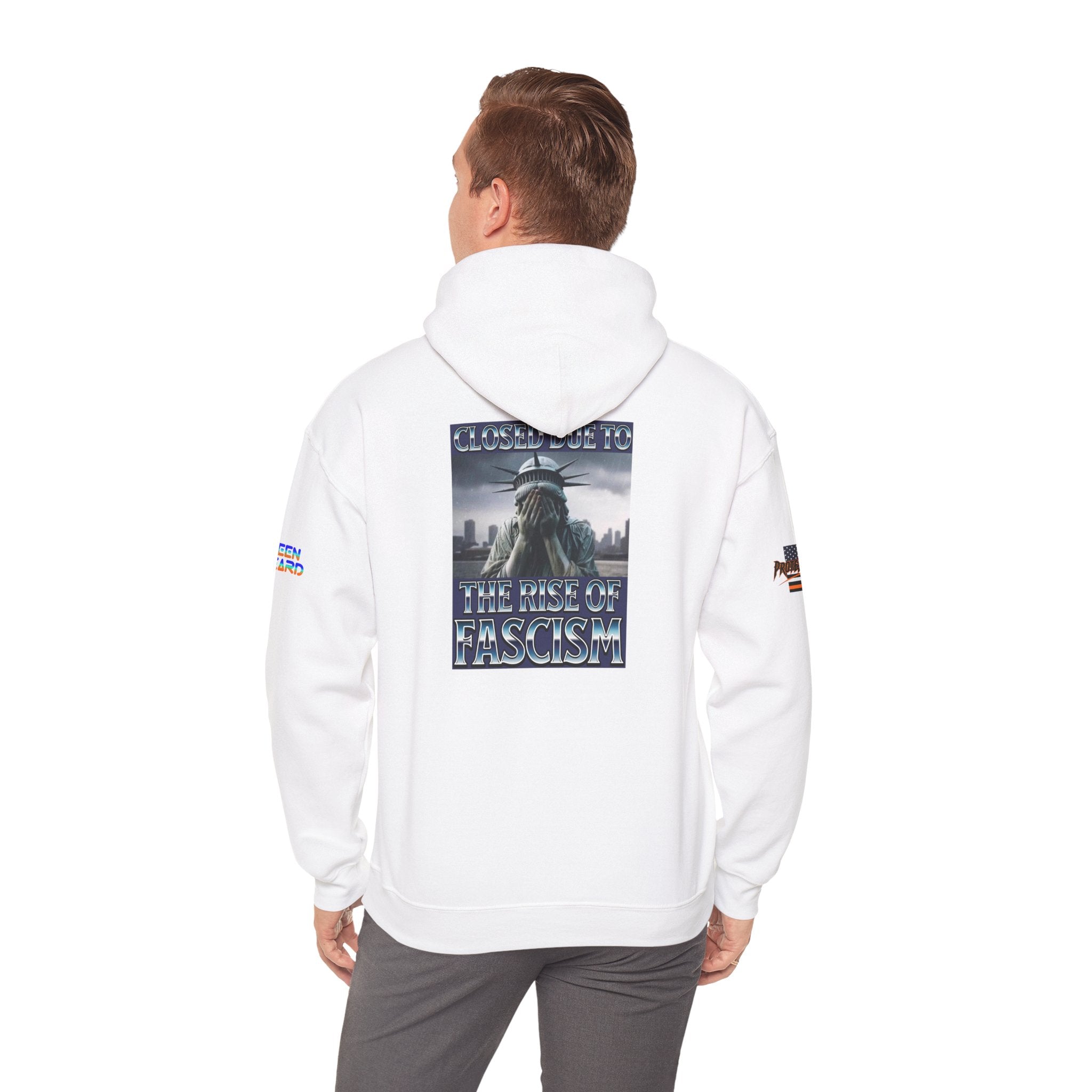 Closed Due to The Rise of Fascism Unisex Heavy Blend Gildan Hoodie