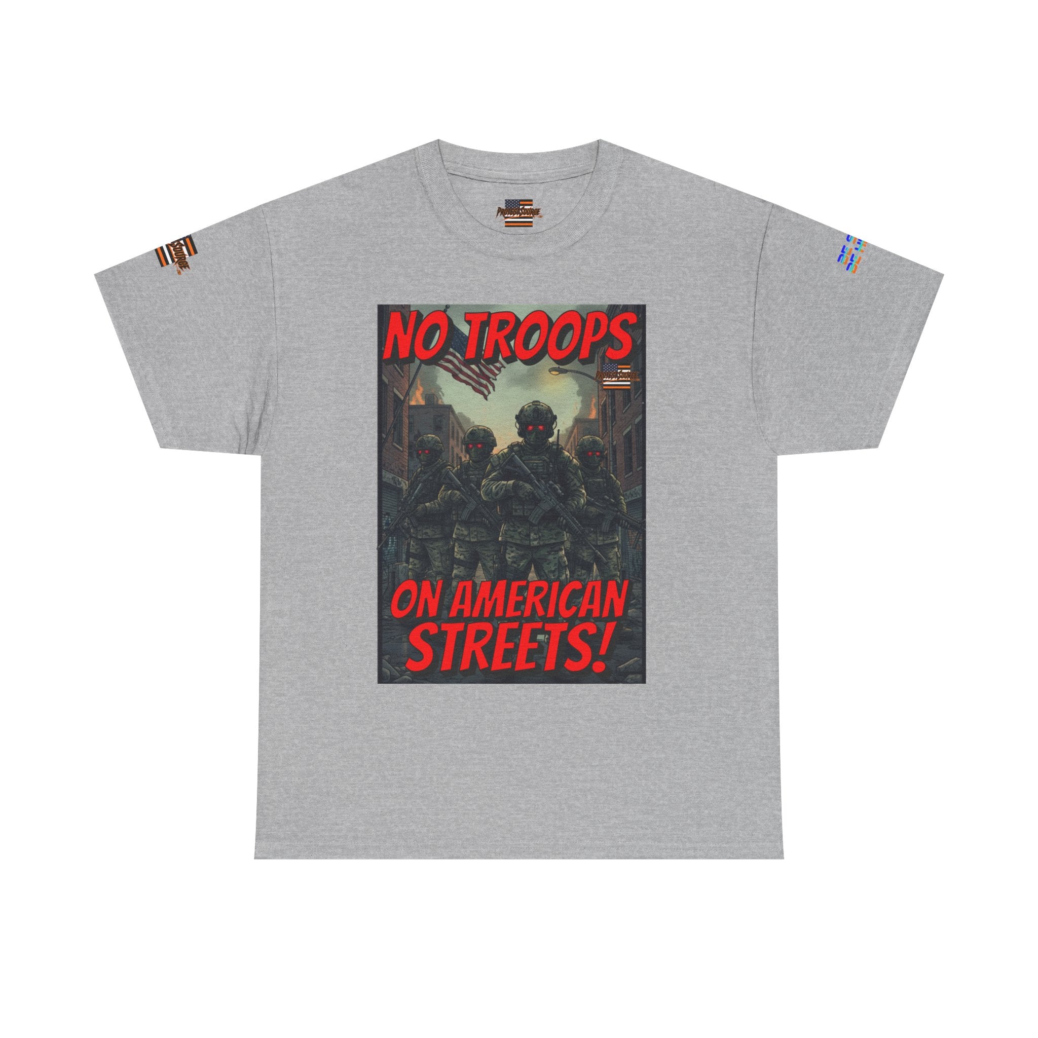 No Troops on American Streets Unisex Heavy Cotton Gildan Tee, Casual Wear, Gift for Activists, Comfortable Protest Wear