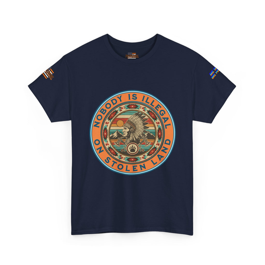 Nobody is Illegal on Stolen Land Unisex Heavy Cotton Gildan Tee, Casual Wear, Gift for Activists, Comfortable Protest Wear