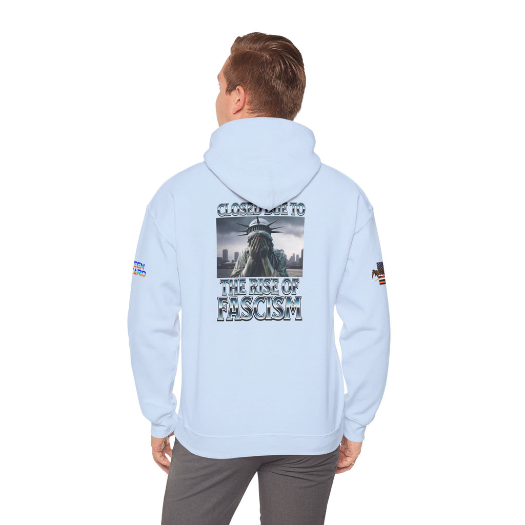 Closed Due to The Rise of Fascism Unisex Heavy Blend Gildan Hoodie