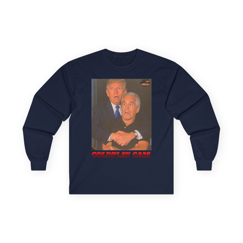 Trump and Epstein Coldplay Cam Long Sleeve Cotton Gildan Tee