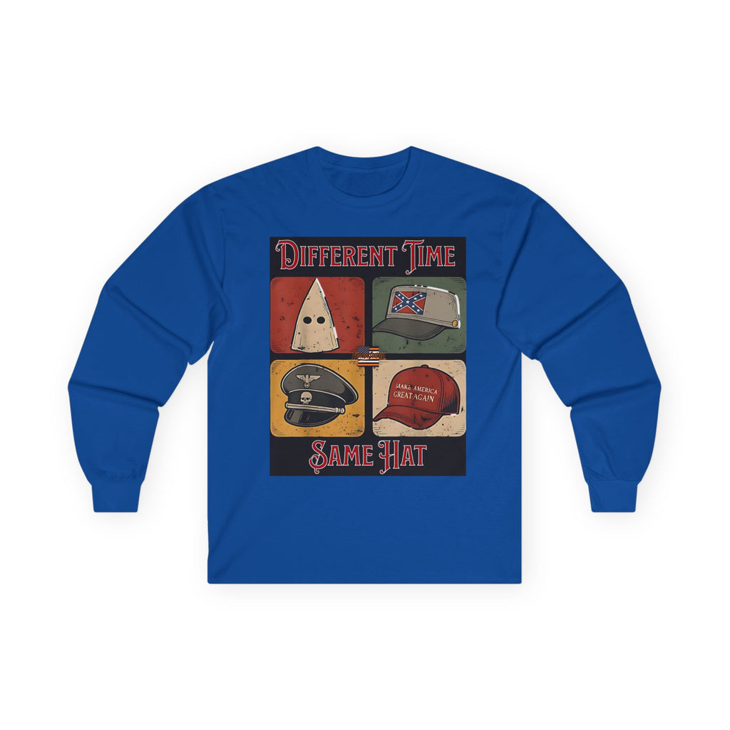 Different Time, Same Hat Long Sleeve Cotton Gildan Tee