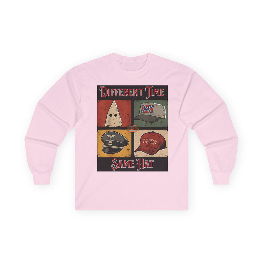 Different Time, Same Hat Long Sleeve Cotton Gildan Tee