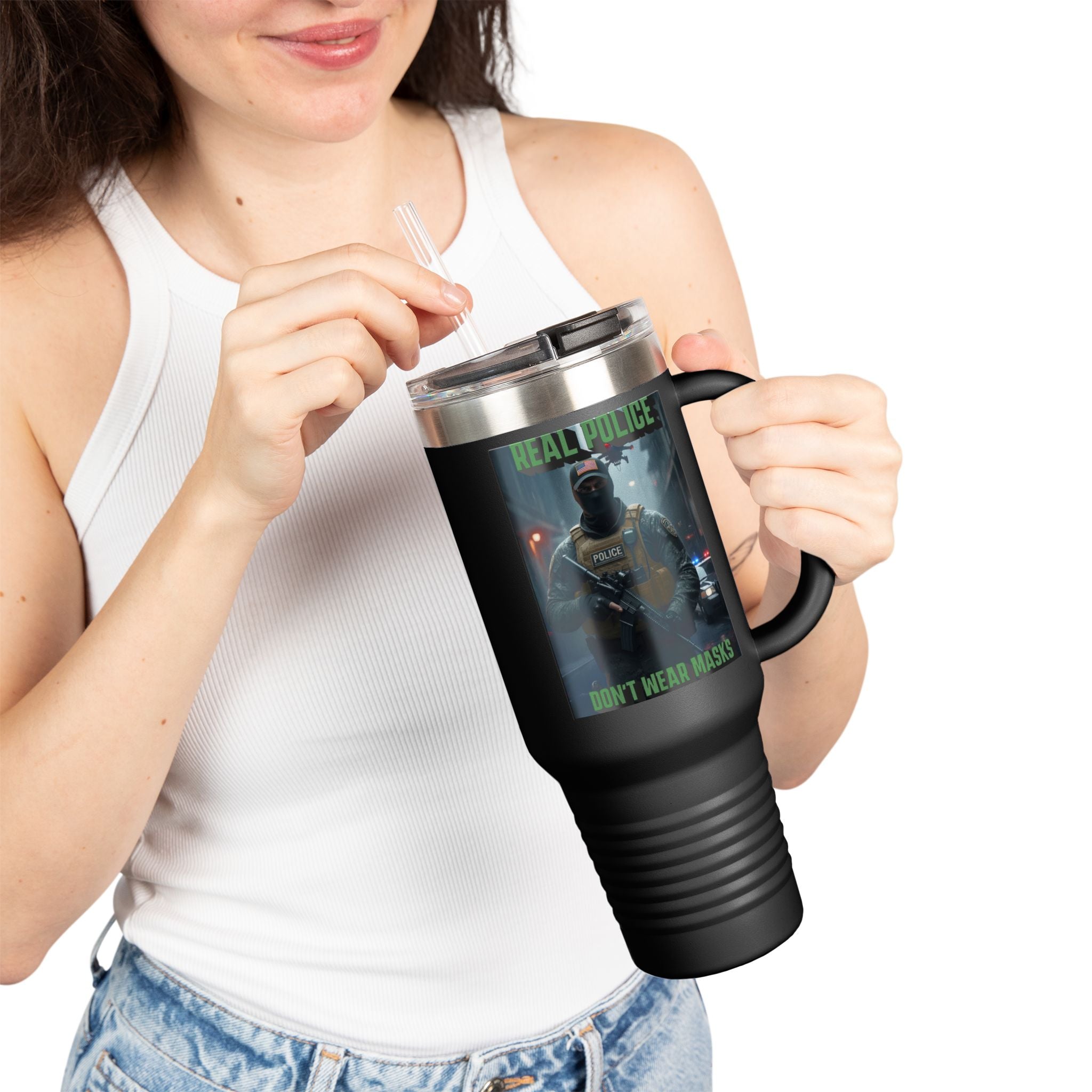 Real Police Don't Wear Masks Insulated  40 oz. Travel Mug, Perfect for Activists, Protests, Commuters, Gifts, and Daily Use