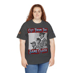 Cut From The Same Cloth Unisex Cotton Gildan Tee