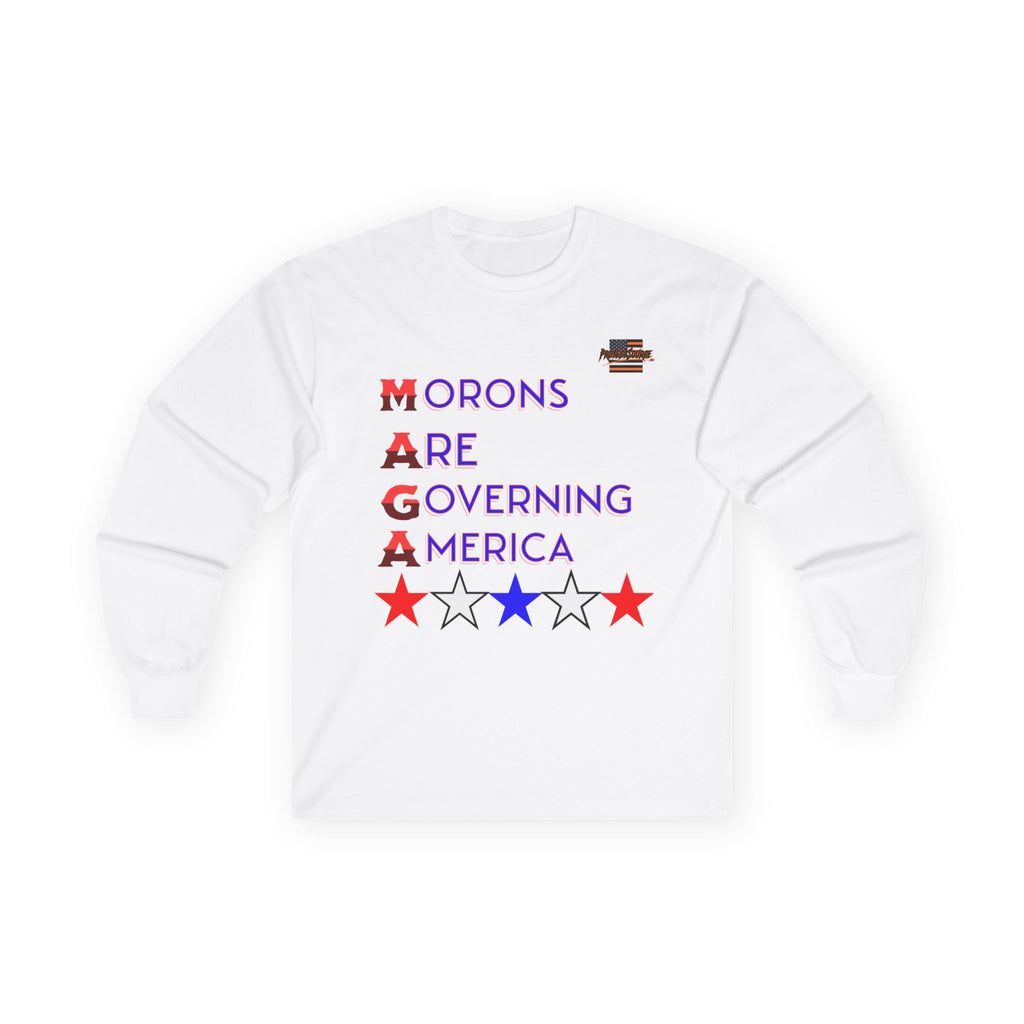 Morons Are Governing America Long Sleeve Cotton Gildan Tee