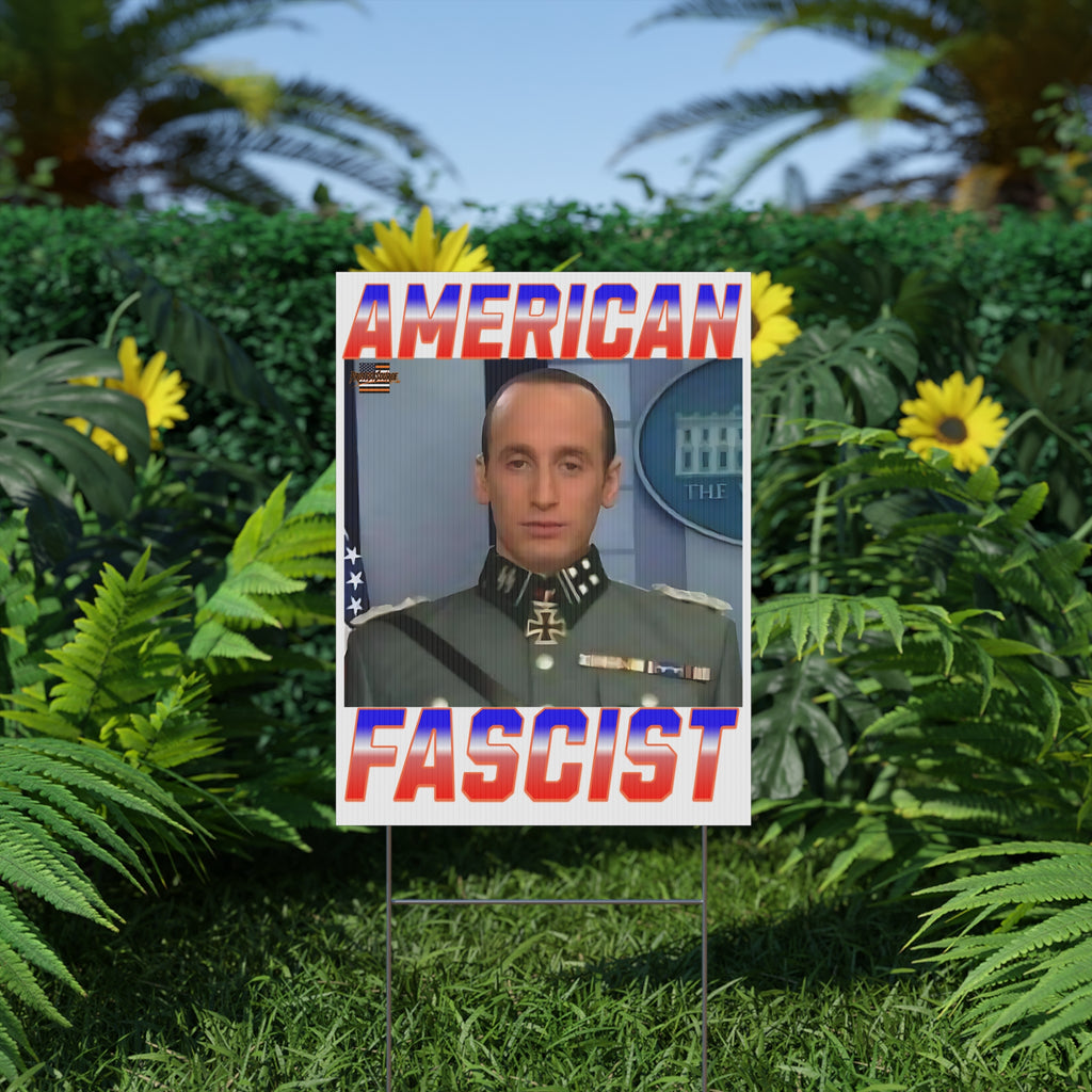 American Fascist Plastic Protest Yard Sign w/Wire Stand