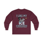 I Like My ICE Crushed Long Sleeve Cotton Gildan Tee