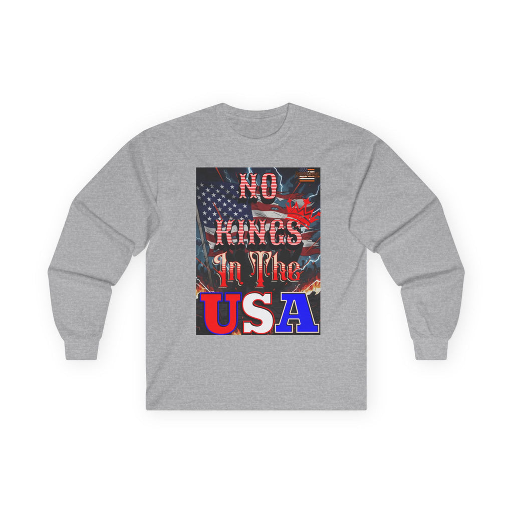 No Kings in the USA Long Sleeve Cotton Gildan Tee