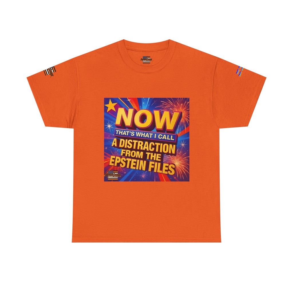 Now That's What I Call A Distraction Unisex Heavy Cotton Gildan Tee