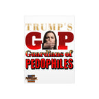Guardians Of Pedophiles 18"X24" Durable Foam Board Protest Sign