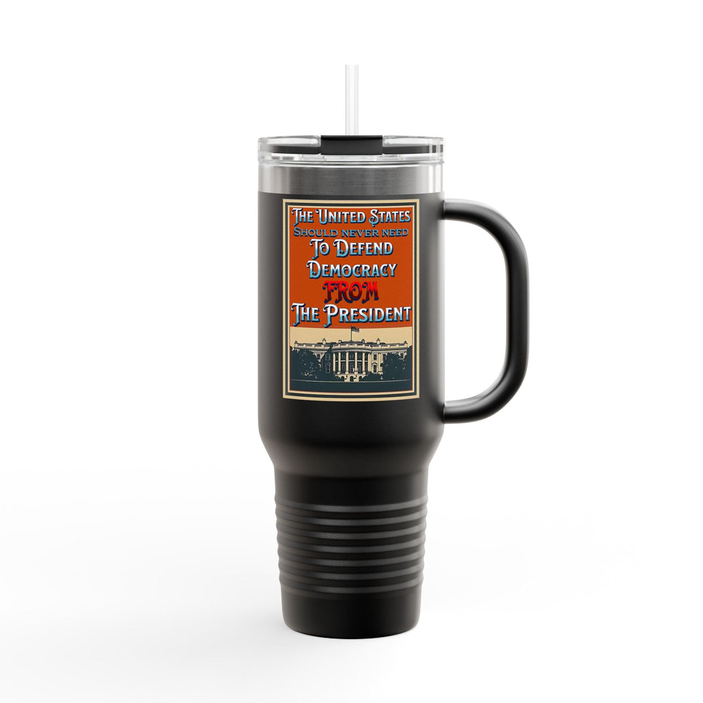 Defending Democracy Insulated  40 oz. Travel Mug