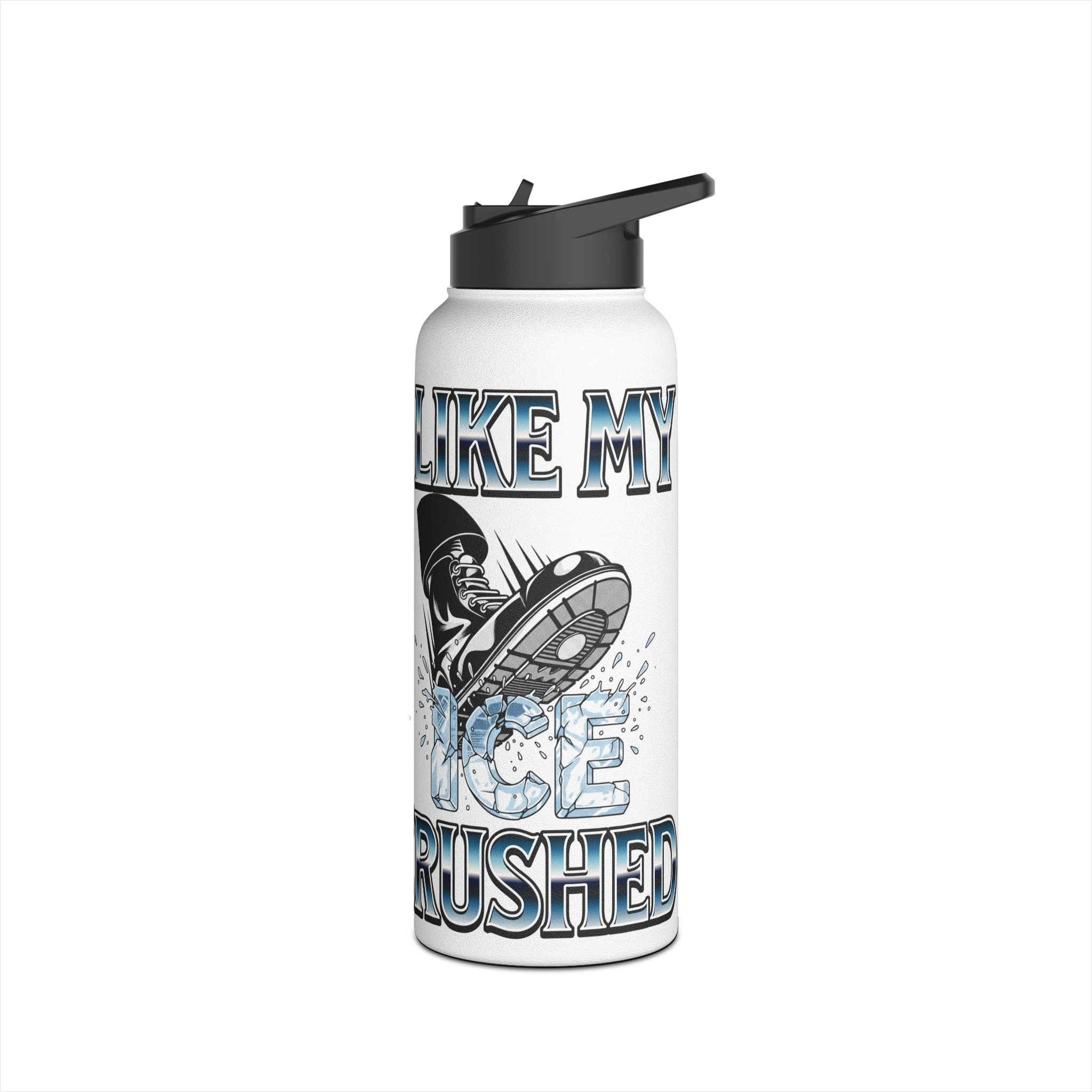 I Like My ICE Crushed Insulated  32 oz. Water Bottle, Perfect for Activists, Protests, Commuters, Gifts, and Daily Use