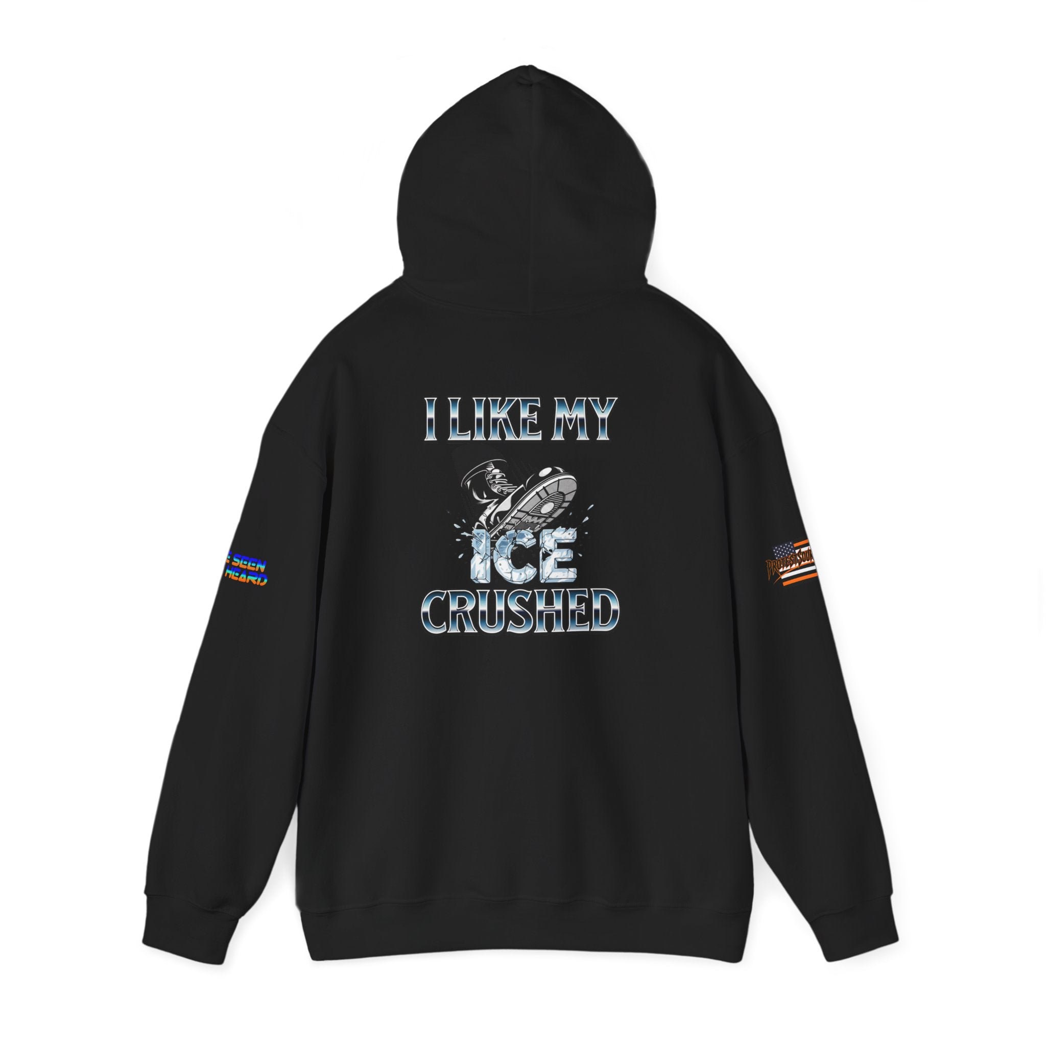 I Like My ICE Crushed Unisex Heavy Blend Gildan Hoodie Sweatshirt, Casual Wear, Gift for Activists, Comfortable Protest Wear