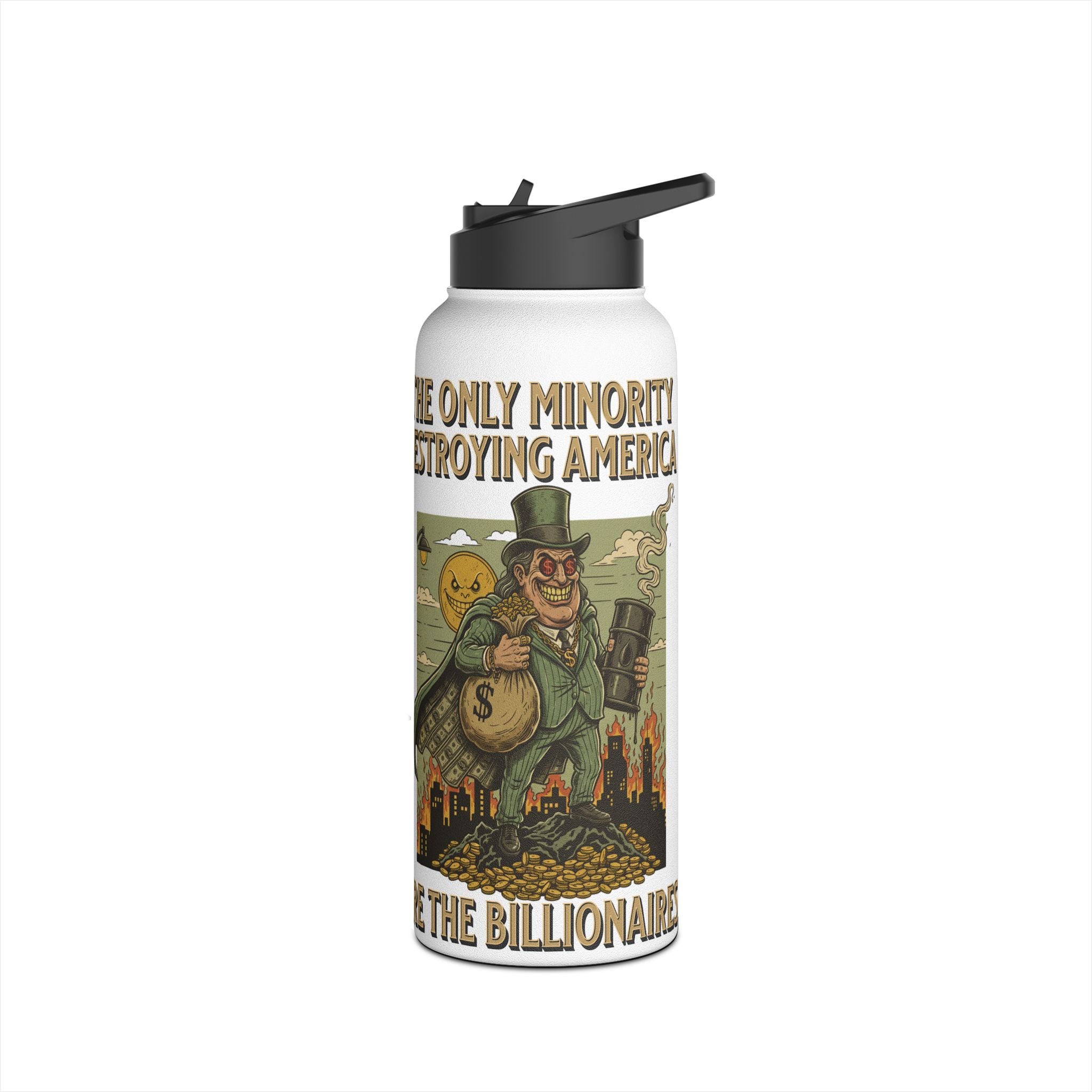 The Only Minority Destroying America Insulated  32 oz. Water Bottle, Perfect for Activists, Protests, Commuters, Gifts, and Daily Use