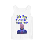 Did You Even Say Thank You Unisex Cotton Tank Top