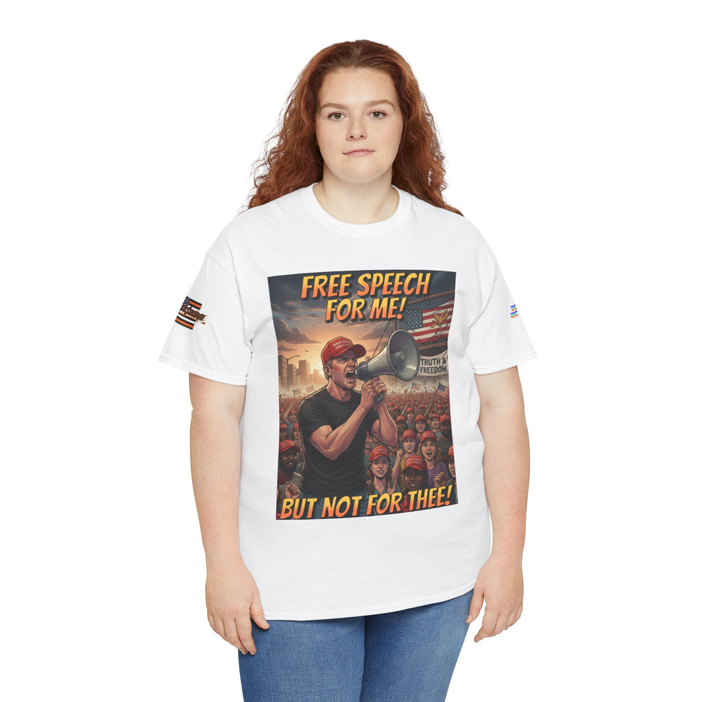 Free Speech for Me, But Not for Thee Unisex Heavy Cotton Gildan Tee