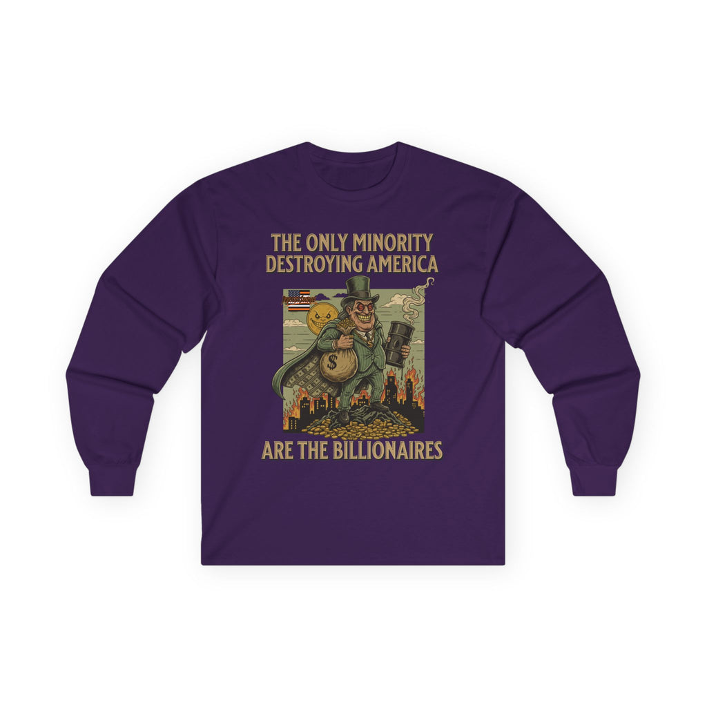 The Only Minority Destroying America Long Sleeve Cotton Gildan Tee