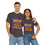 Now That's What I Call A Distraction Unisex Heavy Cotton Gildan Tee