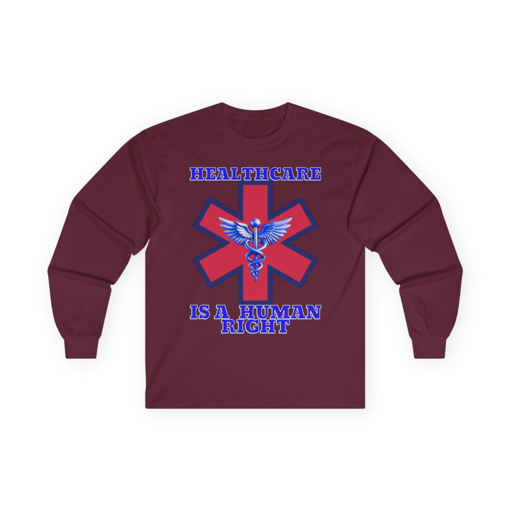 Healthcare is a Human Right Long Sleeve Cotton Gildan Tee