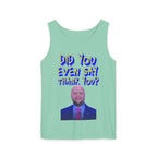 Did You Even Say Thank You Unisex Cotton Tank Top