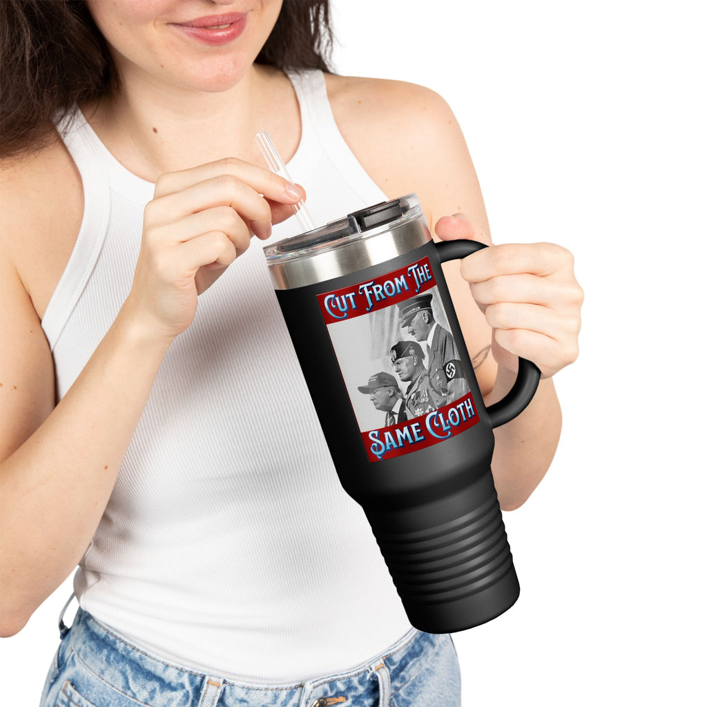 Cut From The Same Cloth Insulated 40 oz. Travel Mug