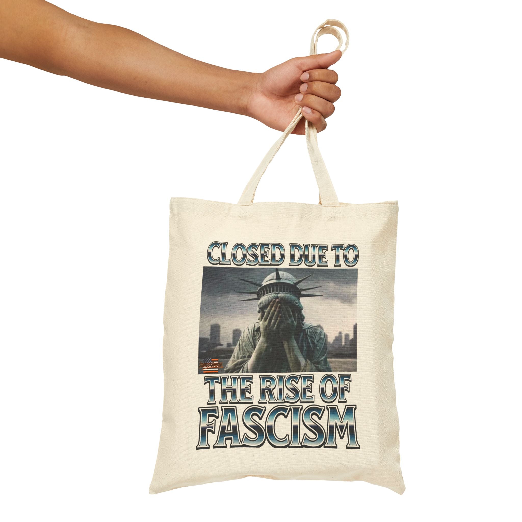 Closed Due to the Rise of Fascism Cotton Canvas Tote Bag