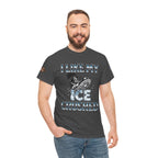 I Like My ICE Crushed Unisex Heavy Cotton Gildan Tee, Casual Wear, Gift for Activists, Comfortable Protest Wear
