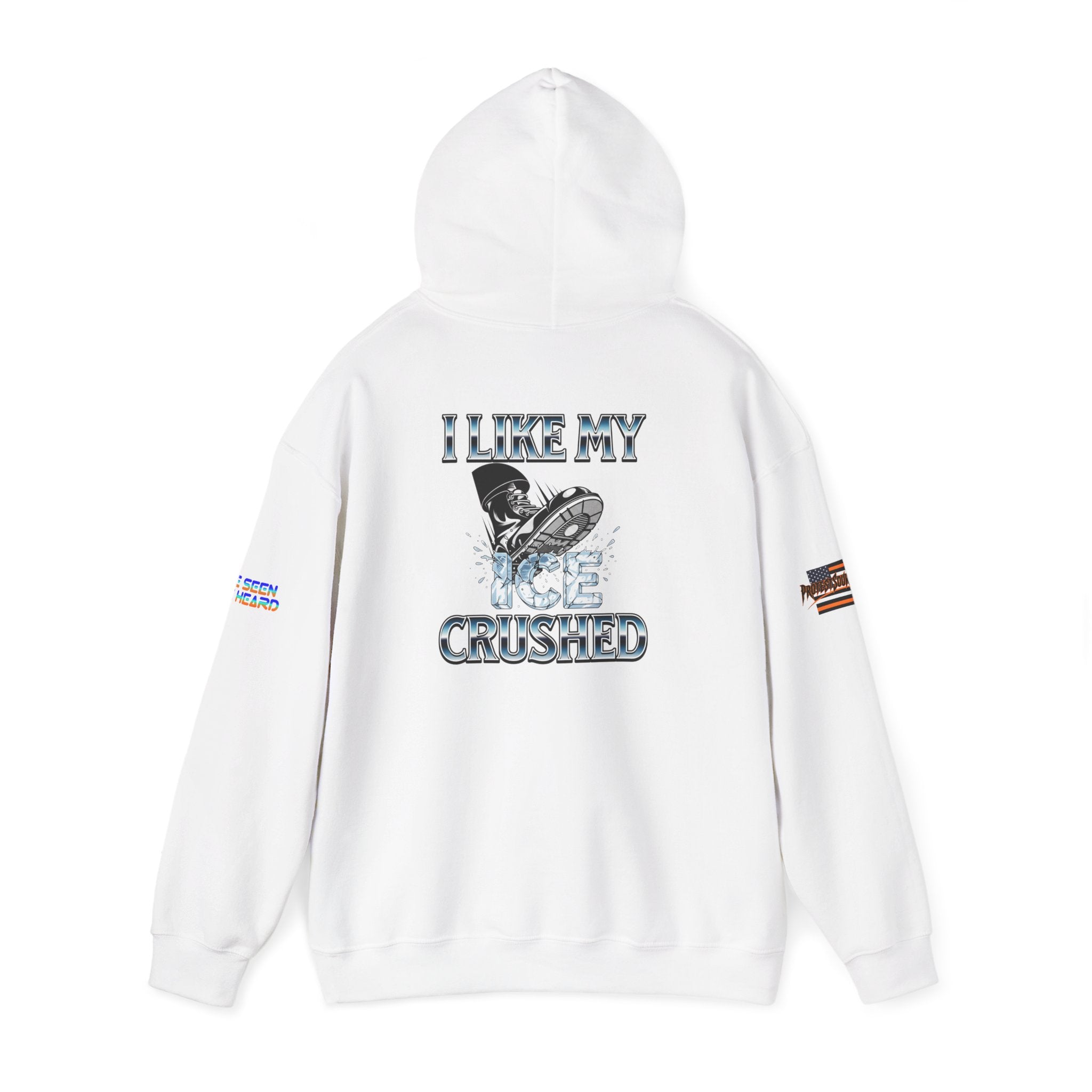 I Like My ICE Crushed Unisex Heavy Blend Gildan Hoodie Sweatshirt, Casual Wear, Gift for Activists, Comfortable Protest Wear